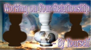 Working on Your Relationships By Yourself, graphic titlebox